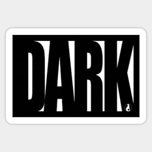 DARK Sticker